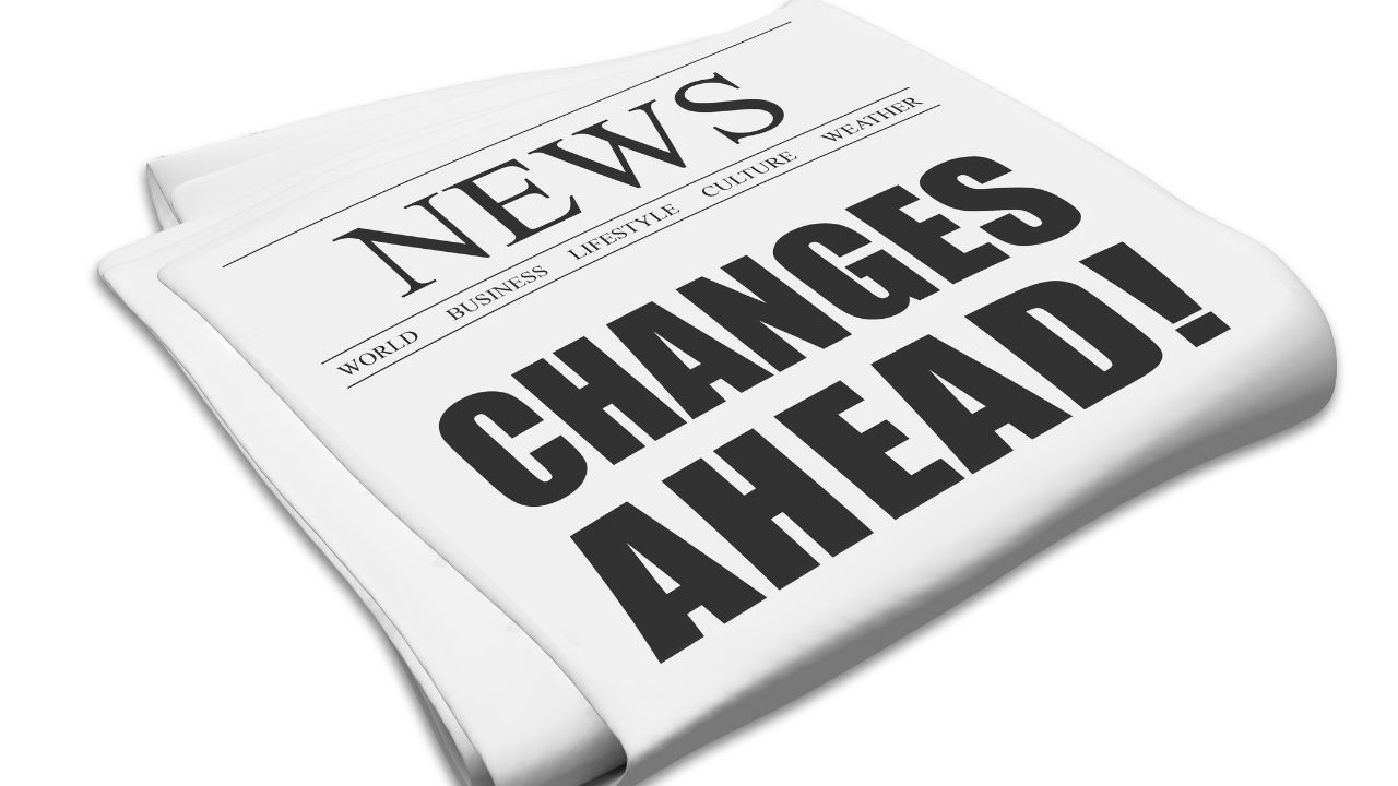 A Newspaper with a headline "changes ahead" | Scott Legal, P.C. A Newspaper with a headline "changes ahead"